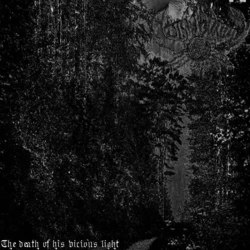 Adiatuanos : The Death of His Vicious Light